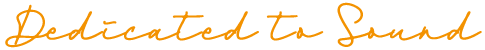 dedicated-to-sound